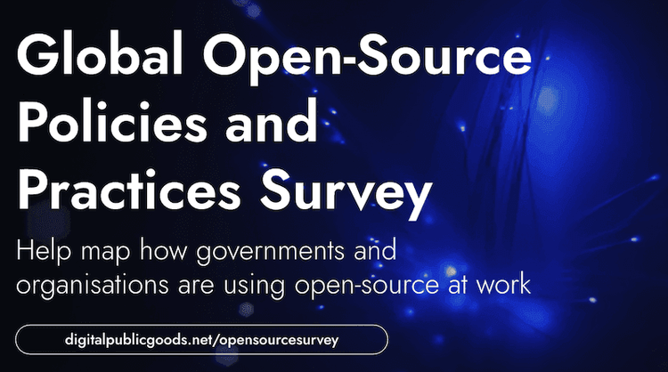 Launching the Global Open-Source Policies & Practices Survey